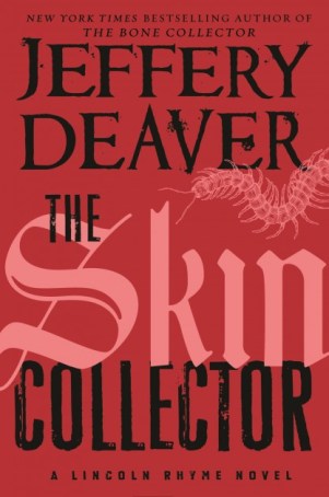 Jeffery Deaver's The Skin Collector