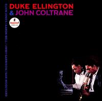 Duke Ellington and John Coltrane