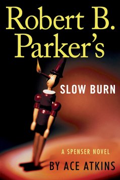 Ace Atkins' ROBERT B. PARKER'S SLOW BURN