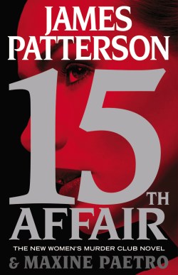 James Patterson and Maxine Paetro's 15TH AFFAIR