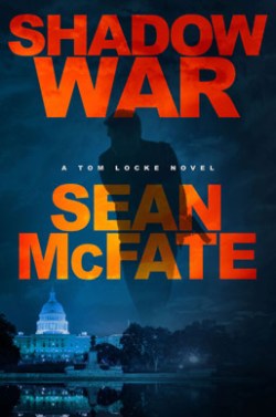Sean McFate and Bret Witter's SHADOW WAR