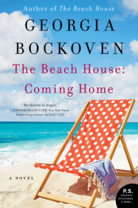 Georgia Bockoven's THE BEACH HOUSE: COMING HOME