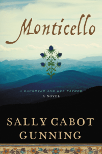 Sally Cabot Gunning's MONTICELLO