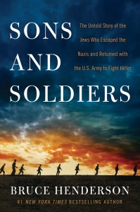 Bruce Henderson's SONS AND SOLDIERS