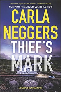 Carla Neggers' THIEF'S MARK