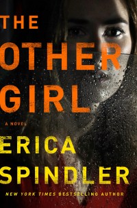 Erica Spindler's THE OTHER GIRL
