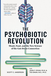 Scott C Anderson's THE PSYCHOBIOTIC REVOLUTION