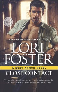 Lori Foster's CLOSE CONTACT