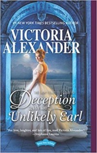Victoria Alexander's THE LADY TRAVELERS GUIDE TO DECEPTION WITH AN UNLIKELY EARL