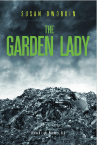 Susan Dworkin's THE GARDEN LADY