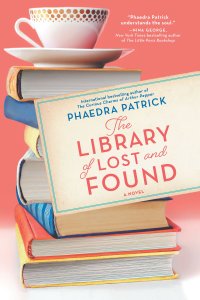 Phaedra Patrick's THE LIBRARY OF LOST AND FOUND