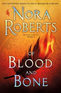 Nora Roberts' OF BLOOD AND BONE