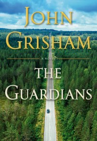 John Grisham's THE GUARDIANS