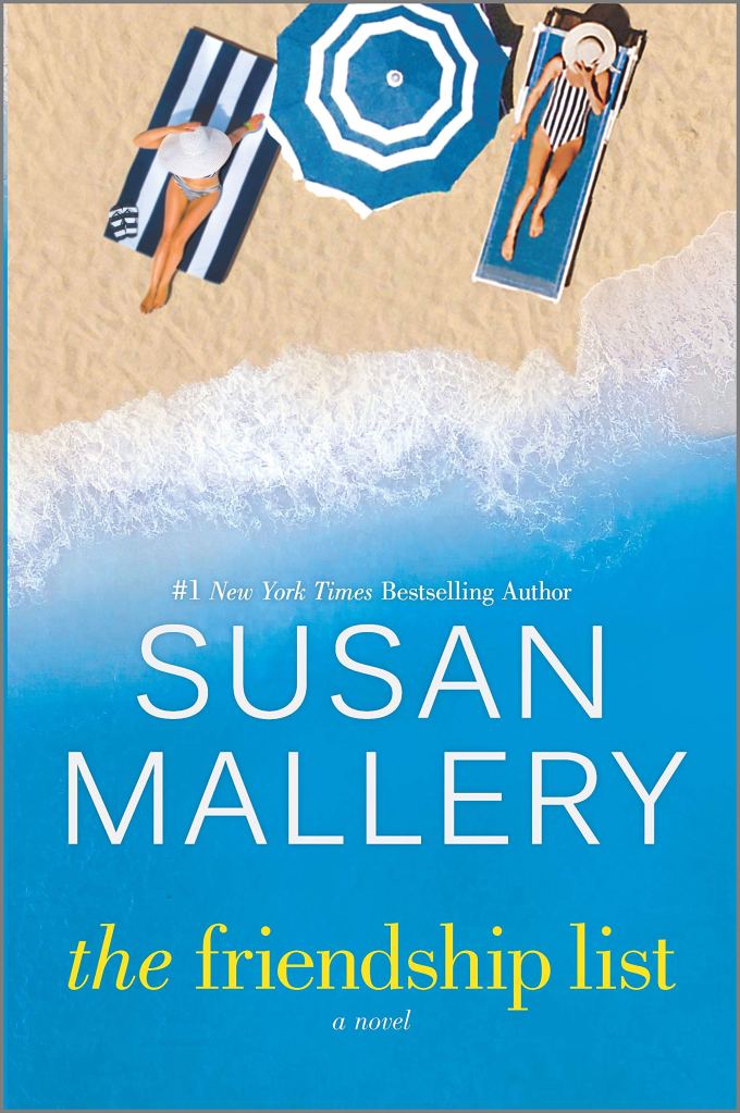 Susan Mallery's THE FRIENDSHIP LIST