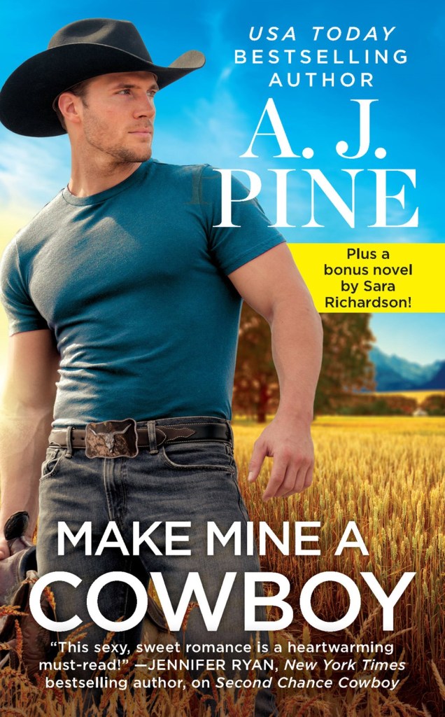 A.J. Pine's MAKE MINE A COWBOY