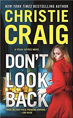 Christie Craig’s DON’T LOOK BACK