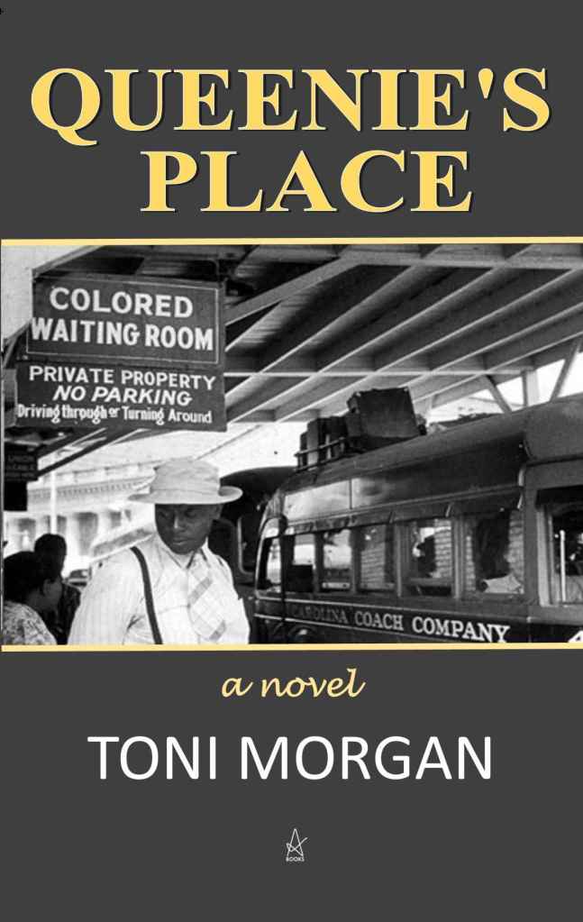 Toni Morgan's QUEENIE'S PLACE
