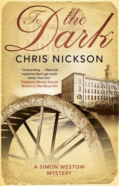 Chris Nickson's TO THE DARK