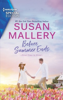 Susan Mallery's BEFORE SUMMER ENDS