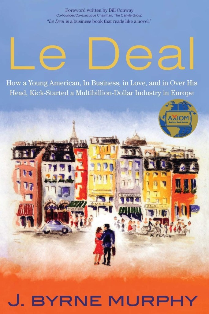 J. Byrne Murphy's LE DEAL 