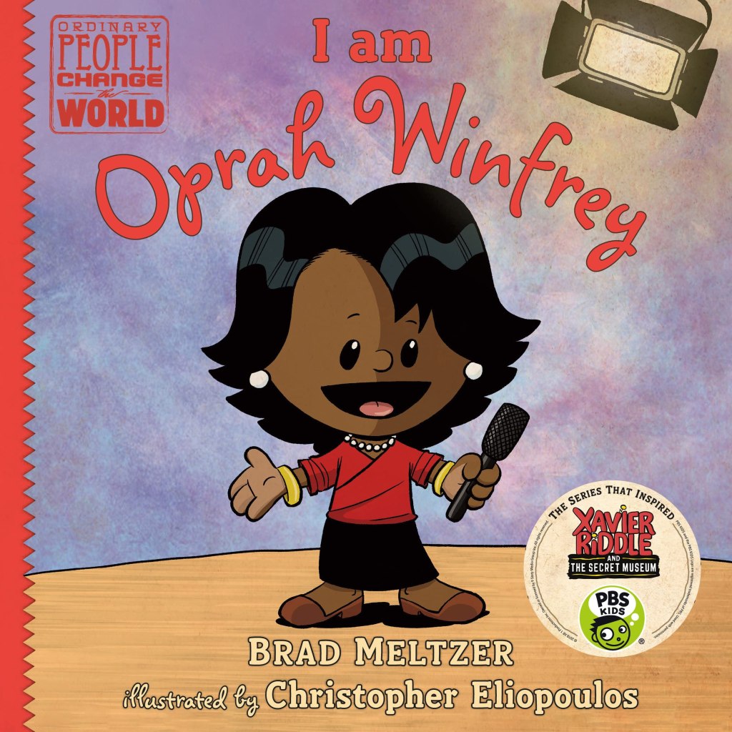 Brad Meltzer's I AM OPRAH WINFREY