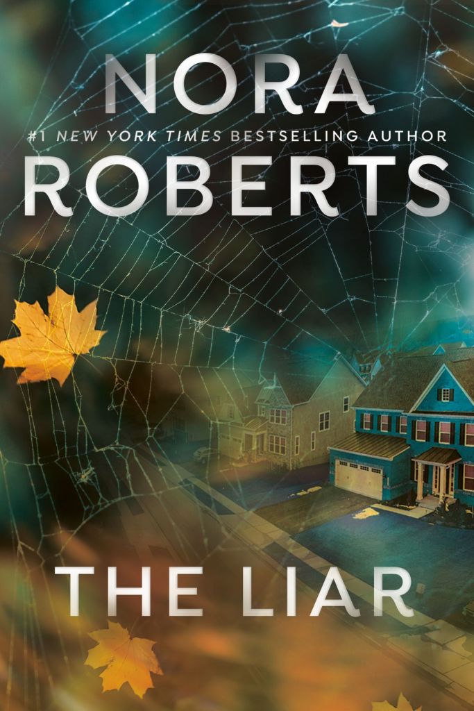 Nora Roberts' THE LIAR