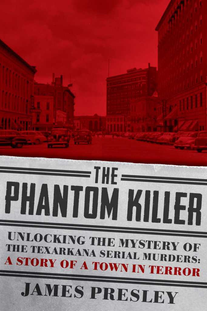 James Presley's THE PHANTOM KILLER