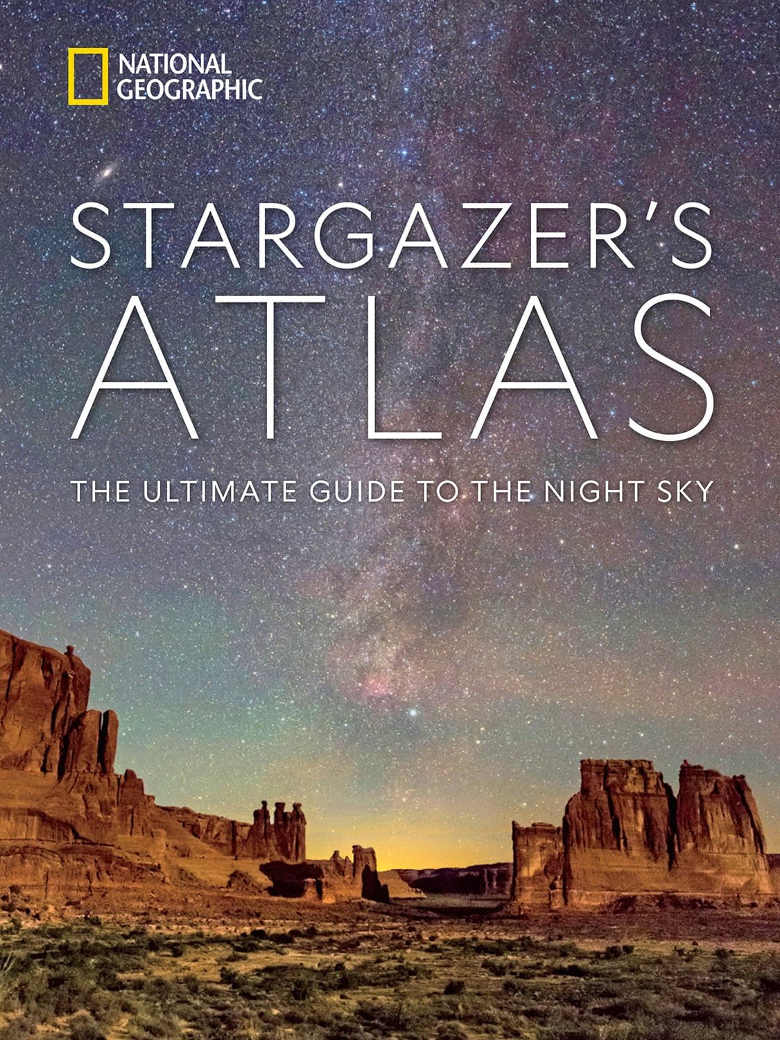 National Geographic's STARGAZER'S ATLAS