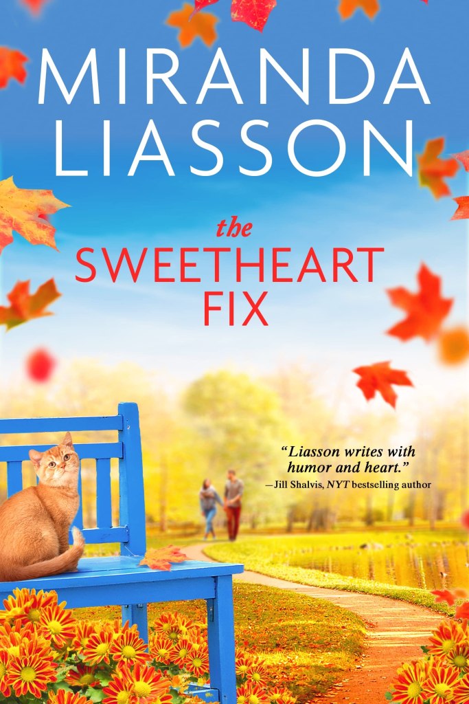 Miranda Liasson's THE SWEETHEART FIX