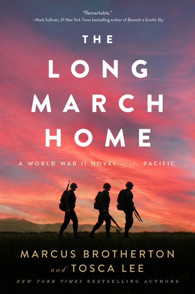 Marcus Brotherton and Tosca Lee's THE LONG MARCH HOME